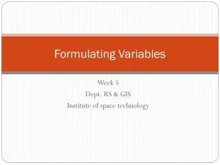 Formulating Variables