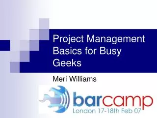 Project Management Basics for Busy Geeks