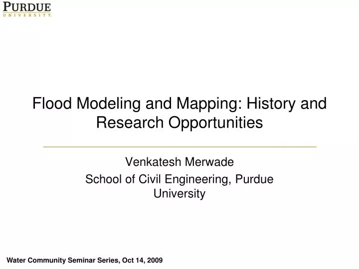 flood modeling and mapping histor y and research opportunities
