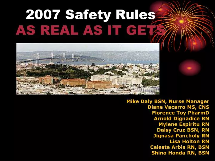 2007 safety rules as real as it gets