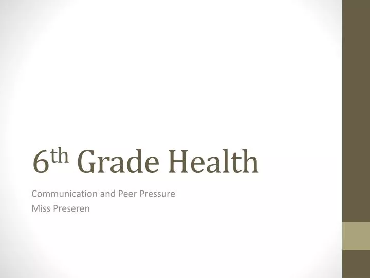 6 th grade health