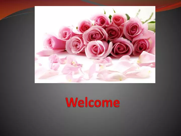 welcome