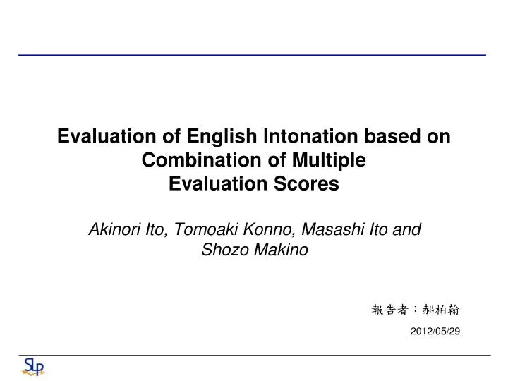 evaluation of english intonation based on combination of multiple evaluation scores