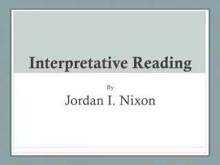 Interpretative Reading