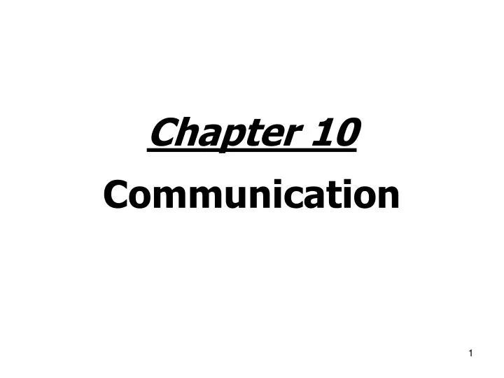 chapter 10 communication