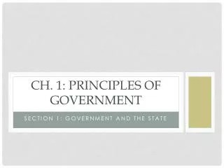 ch 1 principles of government