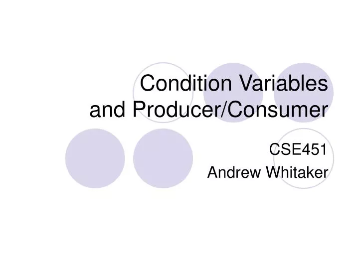 condition variables and producer consumer