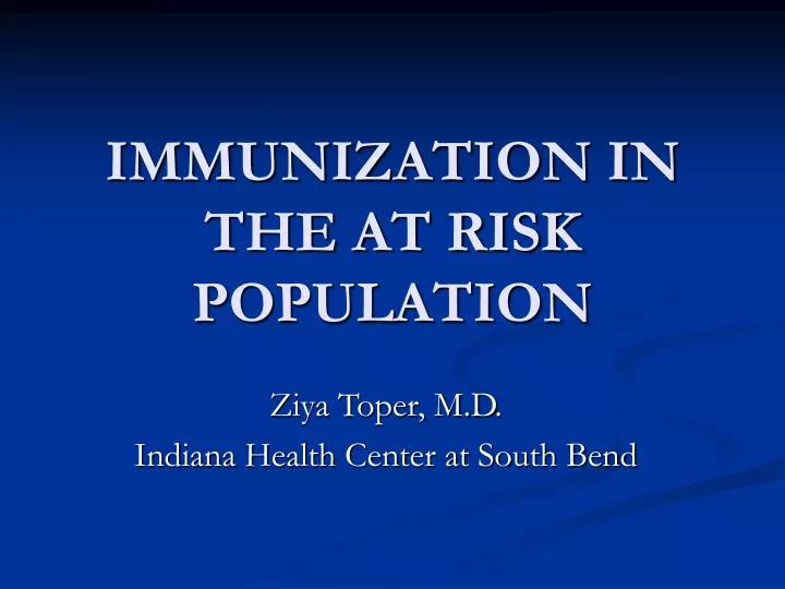 immunization in the at risk population