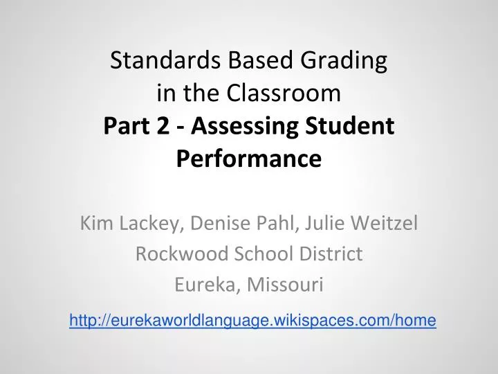 standards based grading in the classroom part 2 assessing student performance