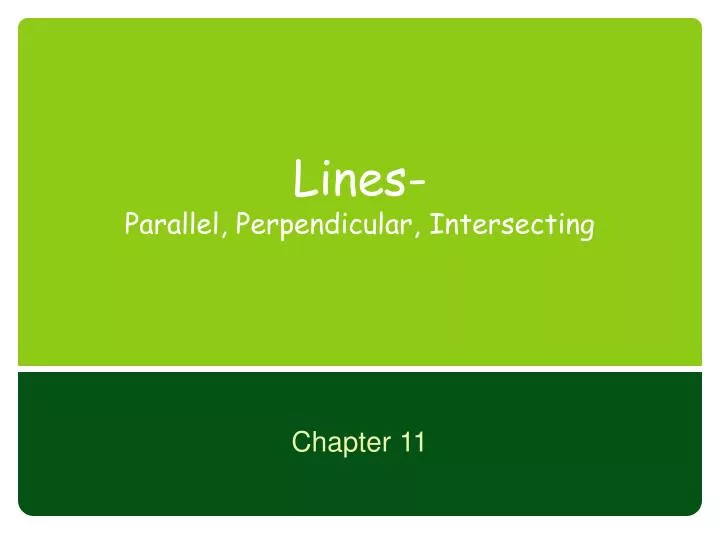lines parallel perpendicular intersecting