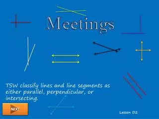 TSW classify lines and line segments as either parallel, perpendicular, or intersecting.