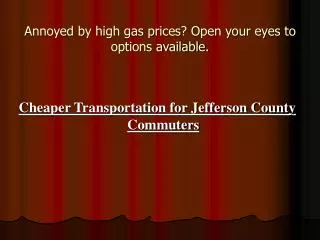 Annoyed by high gas prices? Open your eyes to options available.