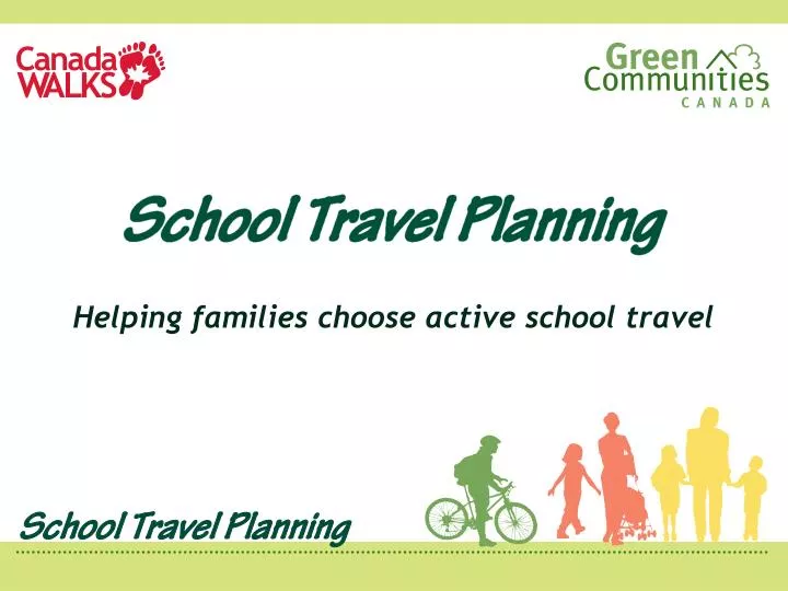 helping families choose active school travel