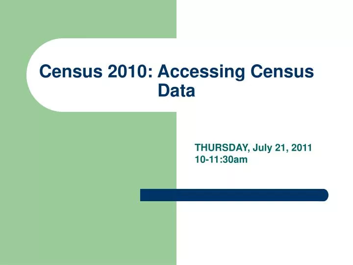 census 2010 accessing census data