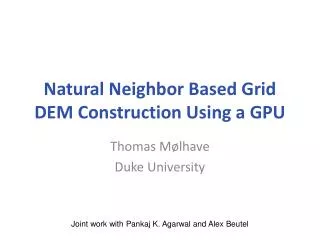 Natural Neighbor Based Grid DEM Construction Using a GPU