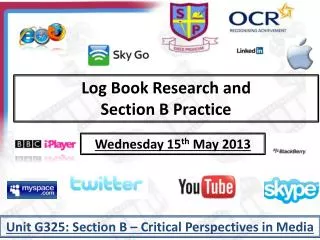 Log Book Research and Section B Practice