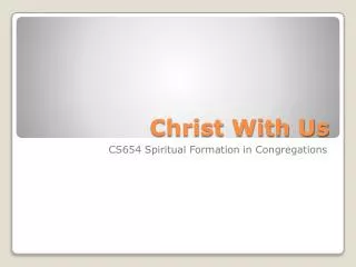 Christ With Us