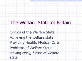 The Welfare State of Britain