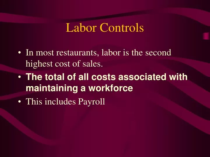labor controls