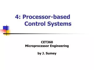 4: Processor -based 	Control Systems