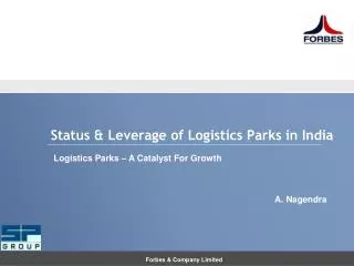 Status &amp; Leverage of Logistics Parks in India