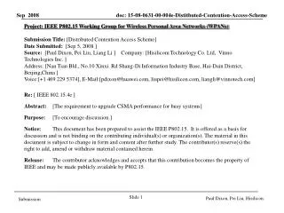 Project: IEEE P802.15 Working Group for Wireless Personal Area Networks (WPANs)