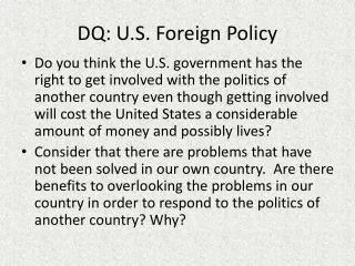 DQ: U.S. Foreign Policy