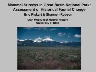 Mammal Surveys in Great Basin National Park: Assessment of Historical Faunal Change
