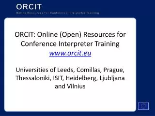 ORCIT Online Resources for Conference Interpreter Training