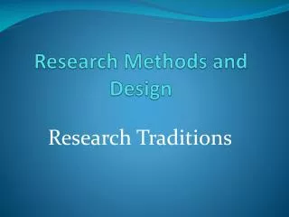 Research Methods and Design