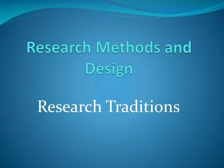 research methods and design