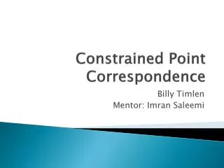 Constrained Point Correspondence