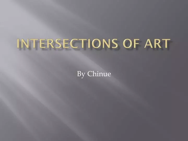 intersections of art
