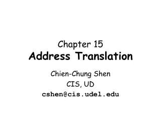 Chapter 15 Address Translation