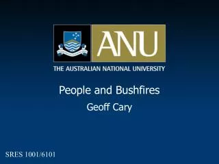 People and Bushfires Geoff Cary
