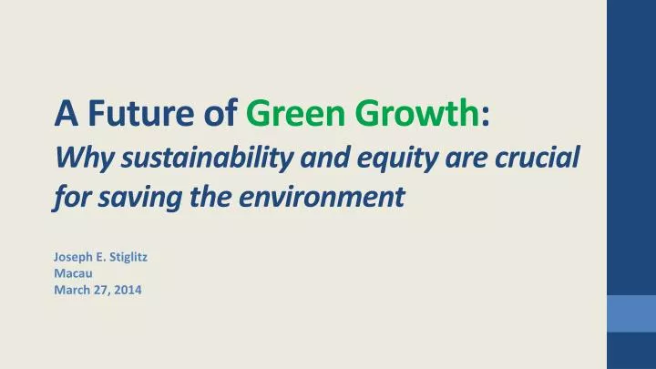 a future of green growth why sustainability and equity are crucial for saving the environment