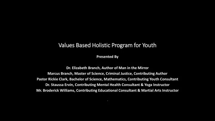 values based holistic program for youth