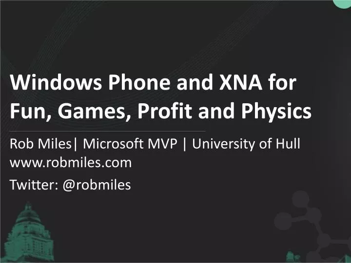 windows phone and xna for fun games profit and physics