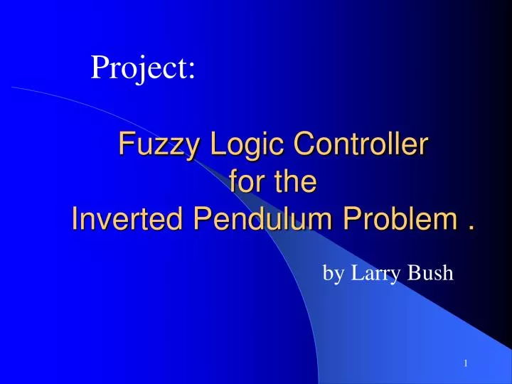 fuzzy logic controller for the inverted pendulum problem