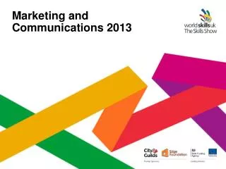Marketing and Communications 2013