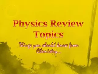 Physics Review Topics