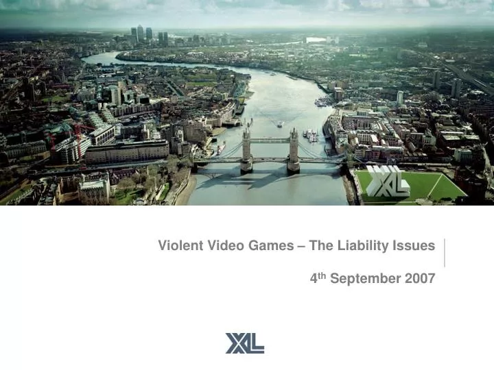 violent video games the liability issues 4 th september 2007