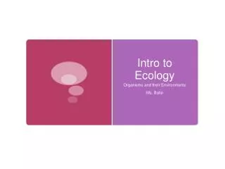 Intro to Ecology