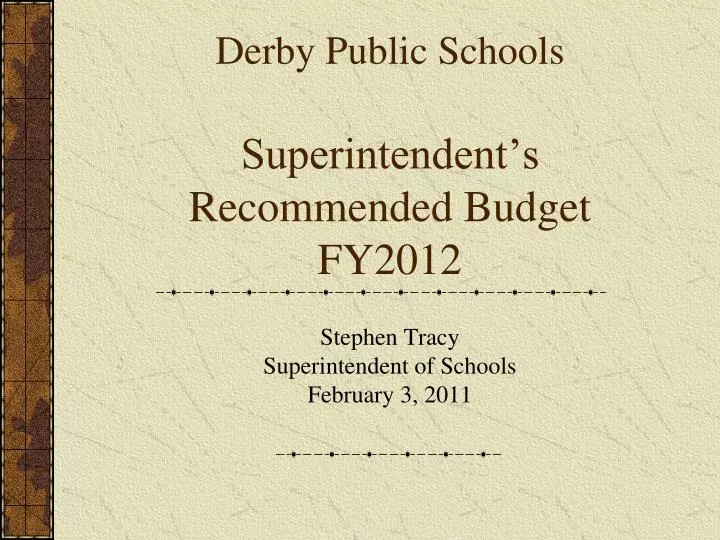 derby public schools superintendent s recommended budget fy2012