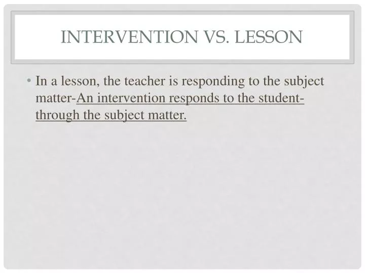 intervention vs lesson
