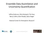 Ensemble Data Assimilation and Uncertainty Quantification - slide 1