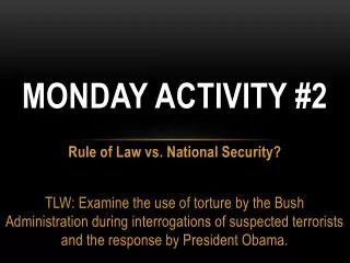 monday activity 2