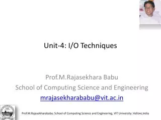 Unit-4: I/O Techniques