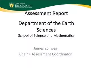 Assessment Report Department of the Earth Sciences School of Science and Mathematics