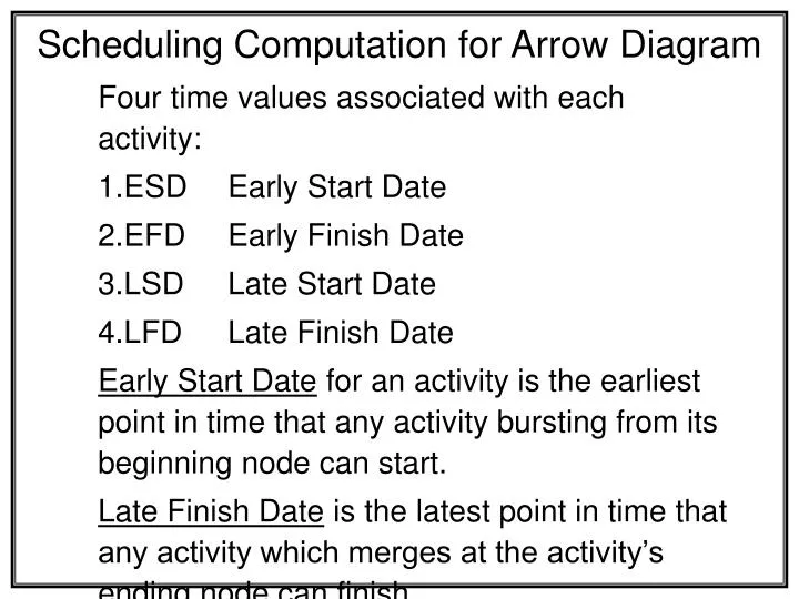 scheduling computation for arrow diagram